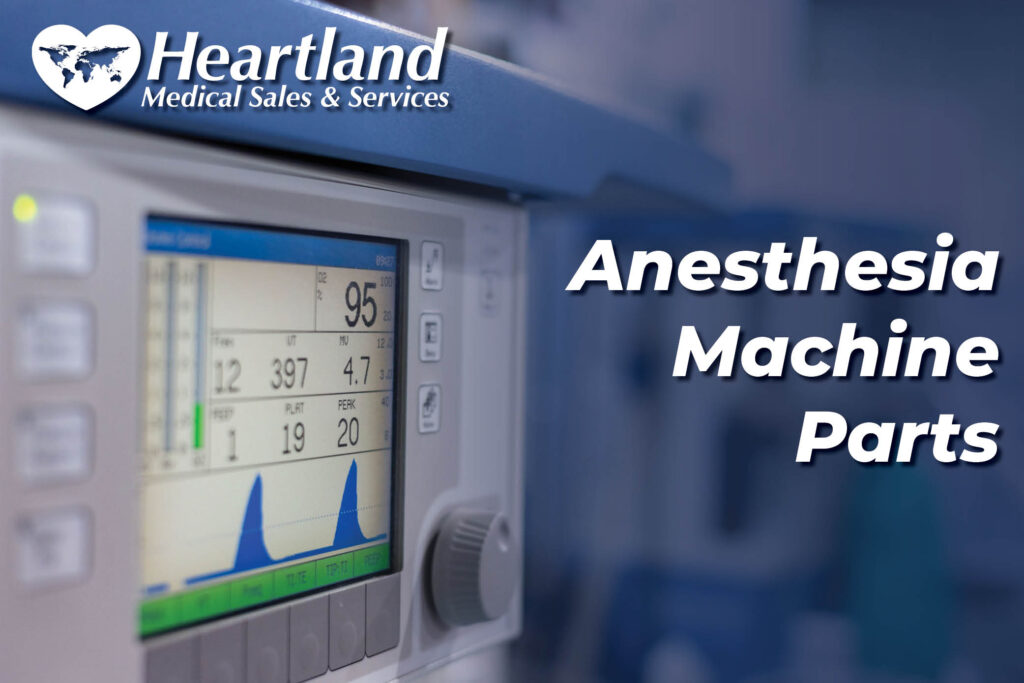 A Closer Look at Important Anesthesia Machine Parts and How They Work Together