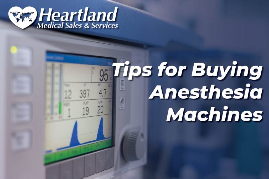 10 Tips for Buying Anesthesia Machines