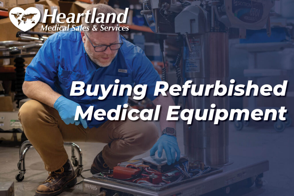 Tips for Buying Refurbished Medical Equipment